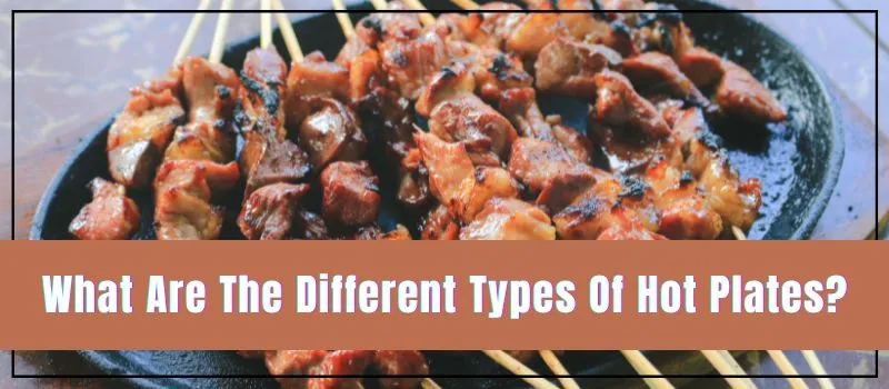 types-of-hot-plates